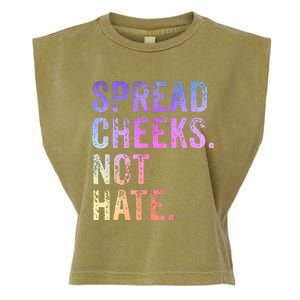 Spread Cheeks Not Hate Garment-Dyed Women's Muscle Tee