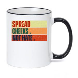 Spread Cheeks Not Hate 11oz Black Color Changing Mug