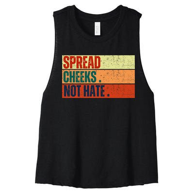 Spread Cheeks Not Hate Women's Racerback Cropped Tank