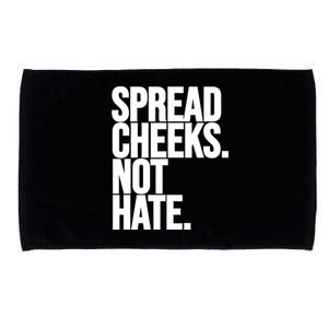 Spread Cheeks Not Hate Funny Gym Fitness And Workout Funny Gift Microfiber Hand Towel