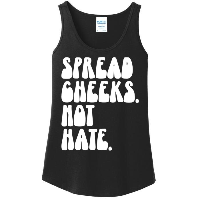 Spread Cheeks Not Hate Funny Gym Fitness And Workout Ladies Essential Tank