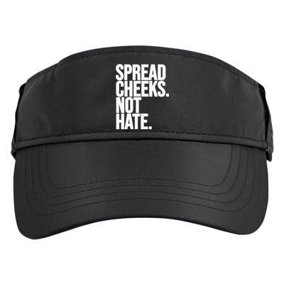 Spread Cheeks Not Hate Funny Gym Fitness And Workout Adult Drive Performance Visor