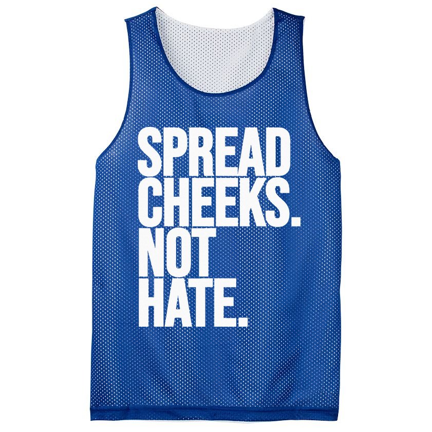 Spread Cheeks Not Hate Funny Gym Fitness And Workout Mesh Reversible Basketball Jersey Tank