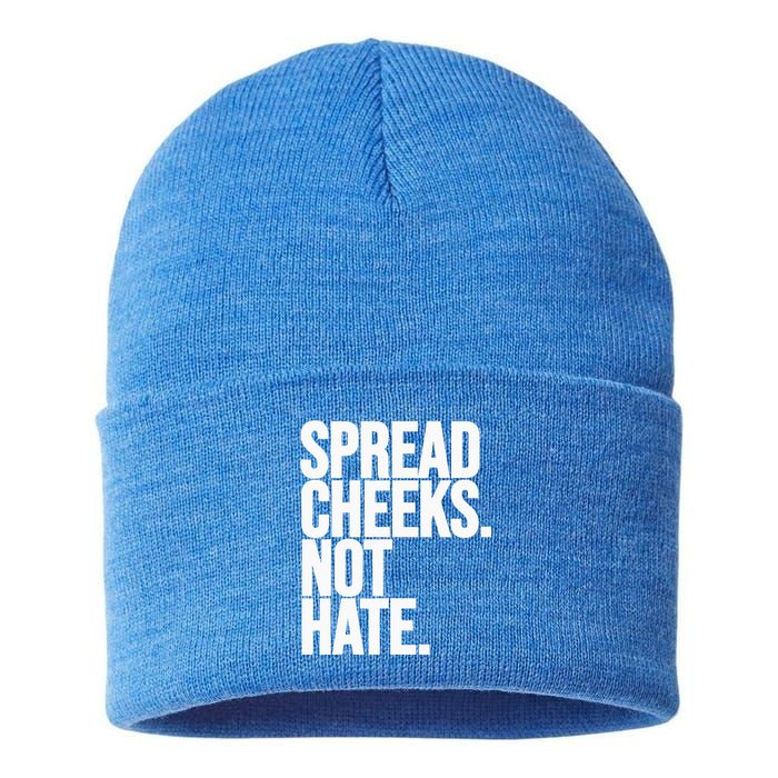 Spread Cheeks Not Hate Funny Gym Fitness And Workout Sustainable Knit Beanie