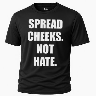 Spread Cheeks Not Hate Cooling Performance Crew T-Shirt