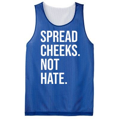 Spread Cheeks Not Hate Funny Gym Fitness And Workout Mesh Reversible Basketball Jersey Tank