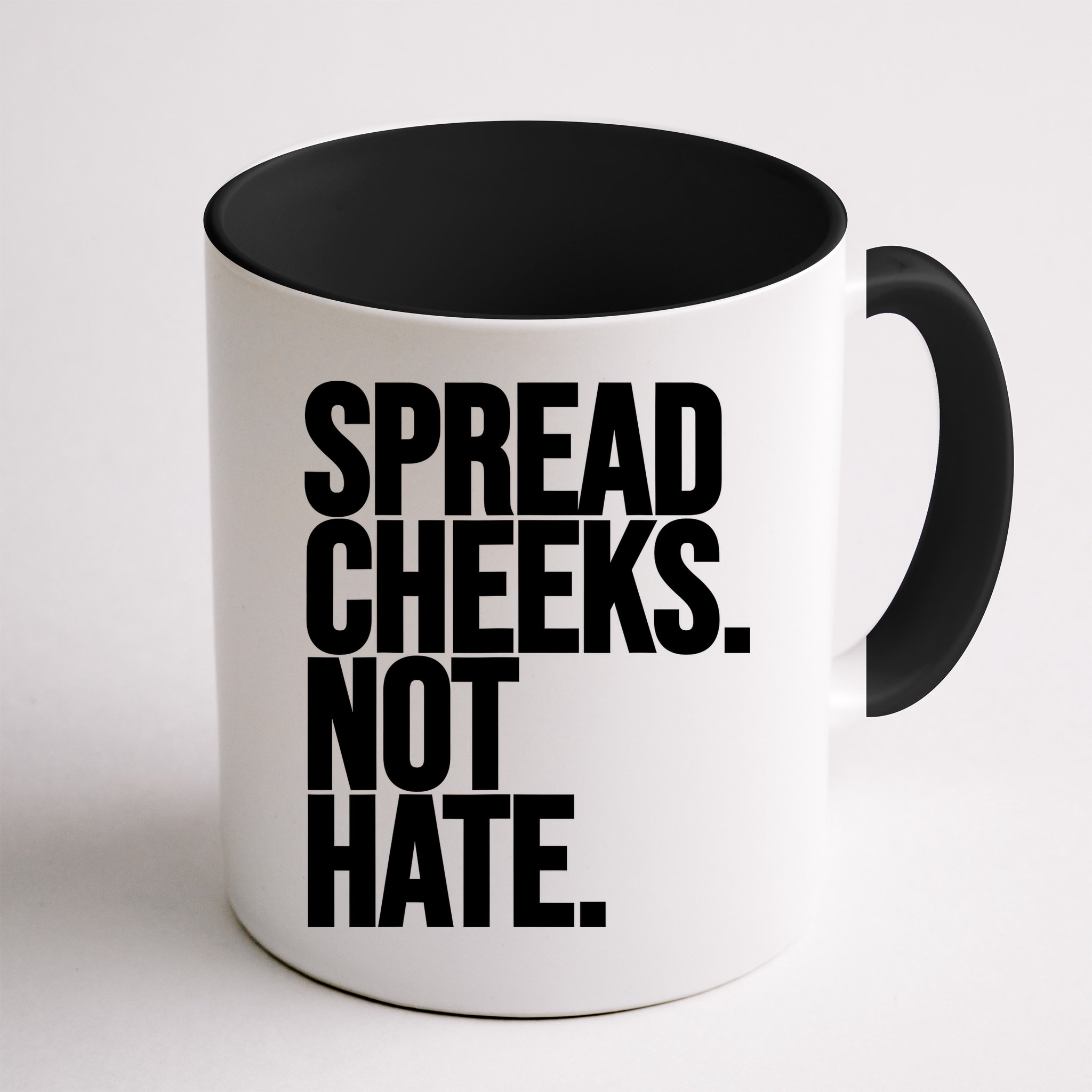Spread Cheeks Not Hate Funny Gym Fitness And Workout Mug