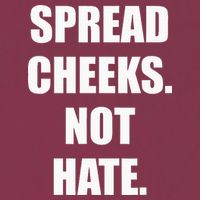 Spread Cheeks Not Hate 16oz Travel Tumbler