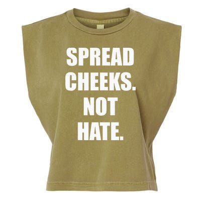 Spread Cheeks Not Hate Garment-Dyed Women's Muscle Tee