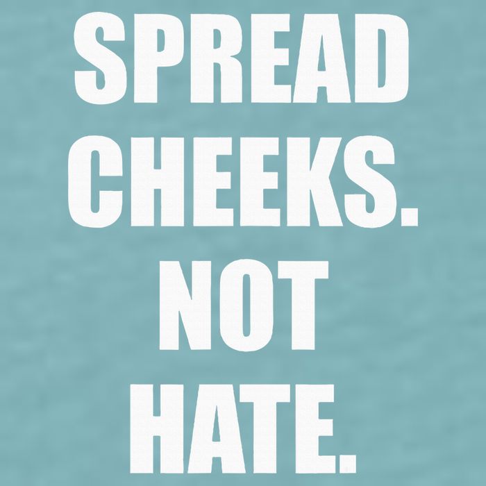 Spread Cheeks Not Hate Sueded Cloud Jersey T-Shirt