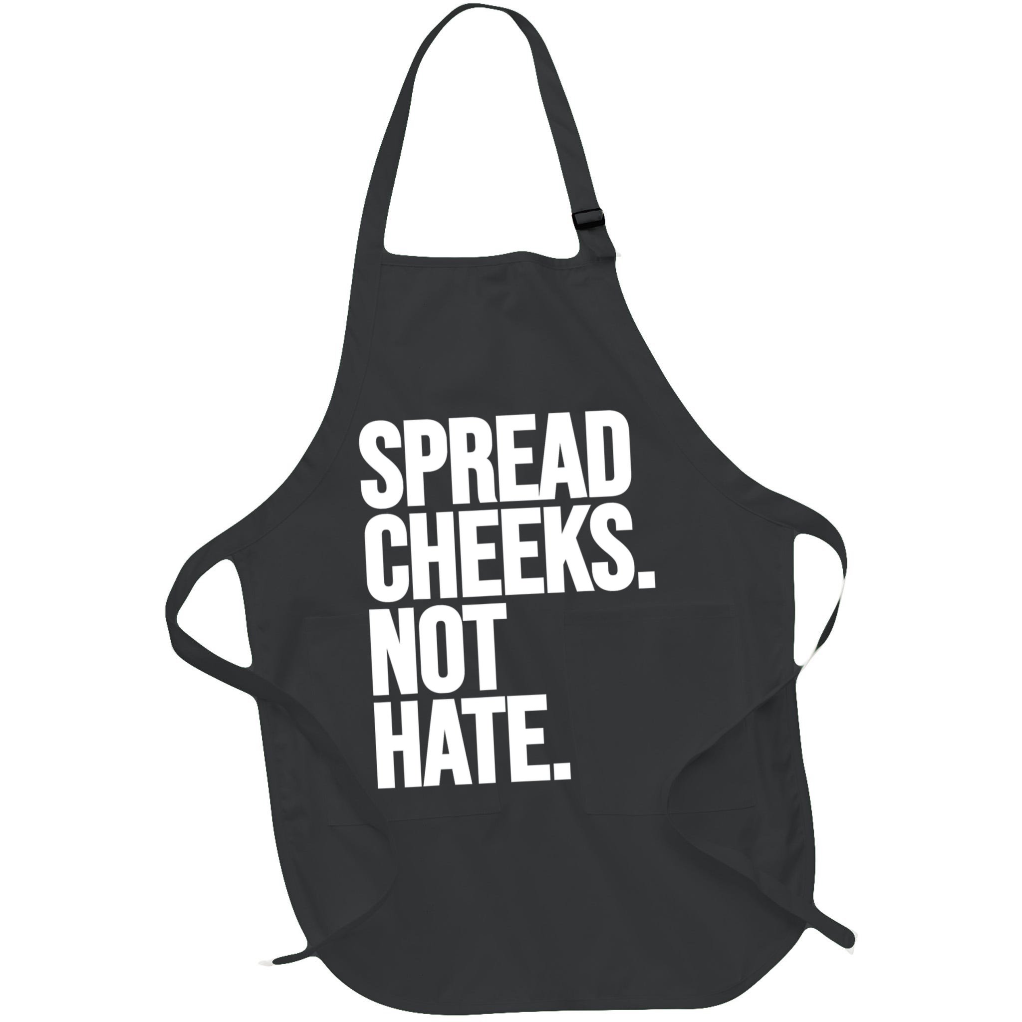 Spread Cheeks Not Hate Funny Gym Fitness And Workout Apron