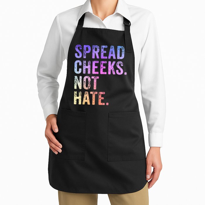 Spread Cheeks Not Hate Funny Apron