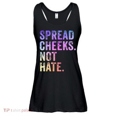 Spread Cheeks Not Hate Funny Ladies Essential Flowy Tank