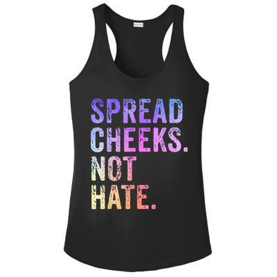 Spread Cheeks Not Hate Funny Ladies PosiCharge Competitor Racerback Tank