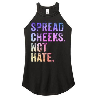 Spread Cheeks Not Hate Funny Women's Perfect Tri Rocker Tank
