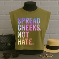 Spread Cheeks Not Hate Funny Garment-Dyed Women's Muscle Tee