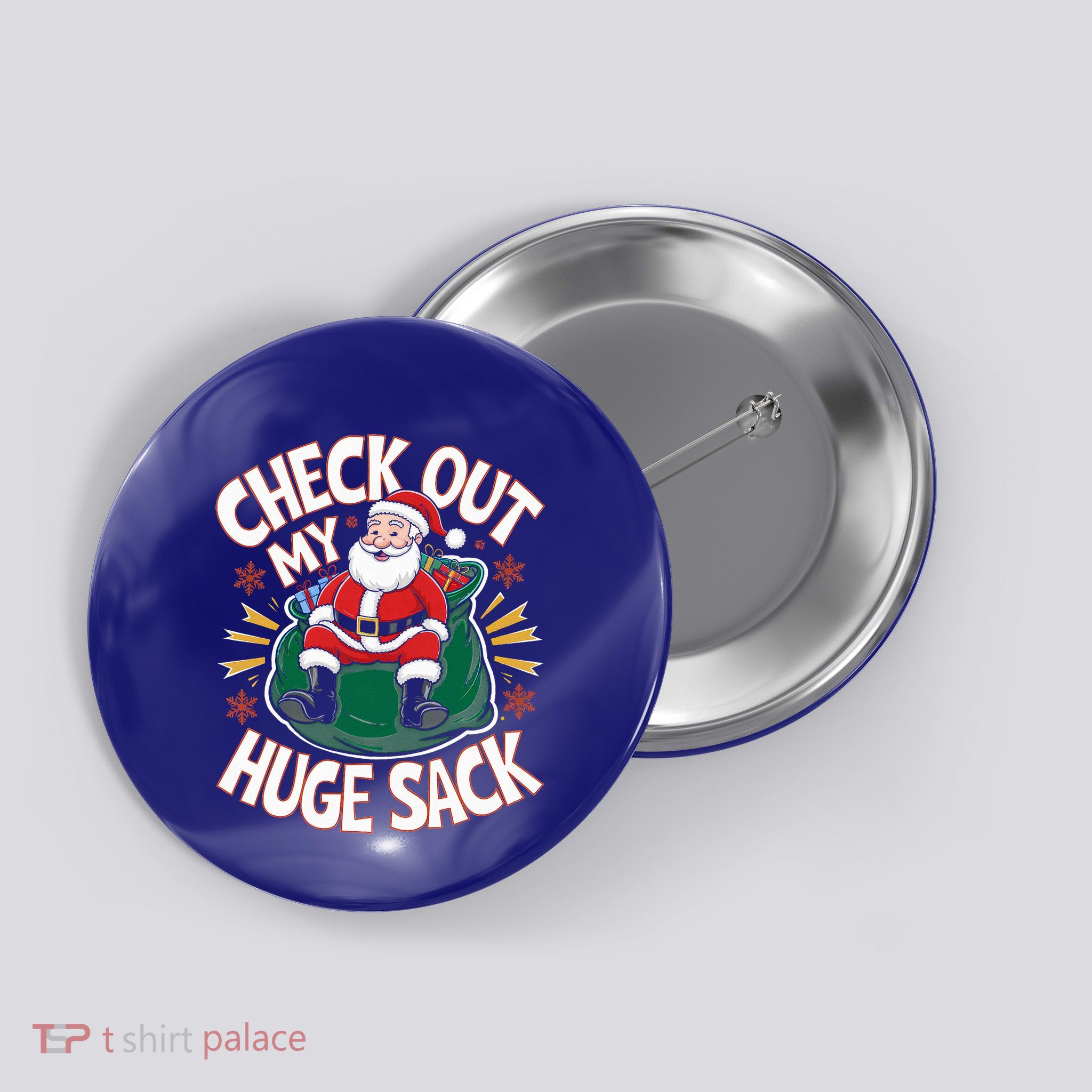 Santa Check Out My Huge Sack Christmas Button