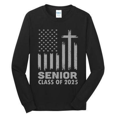 Senior Class Of 2025 Usa Flag Cross Christian Graduation Tall Long Sleeve T-Shirt