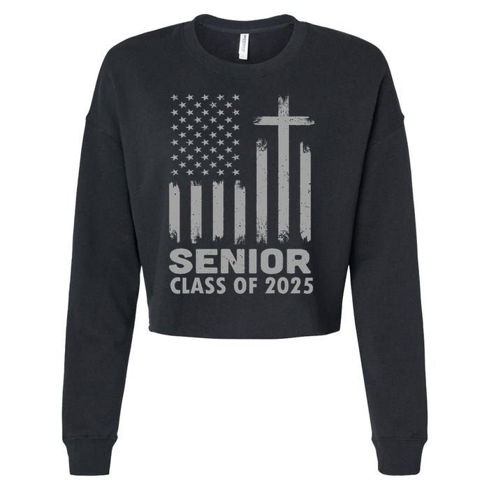 Senior Class Of 2025 Usa Flag Cross Christian Graduation Cropped Pullover Crew