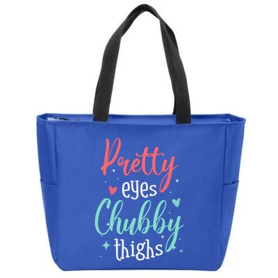 Strong Confident Or Pretty Eyes Chubby Thighs Gift Zip Tote Bag