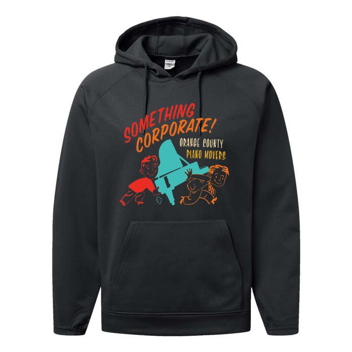 Something Corporate! Orange County Piano Mover Design Performance Fleece Hoodie