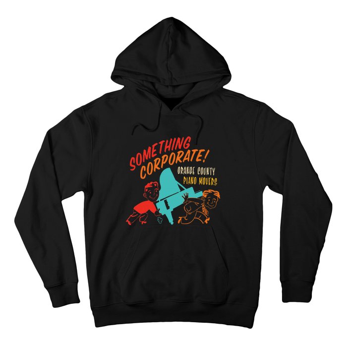 Something Corporate! Orange County Piano Mover Design Hoodie