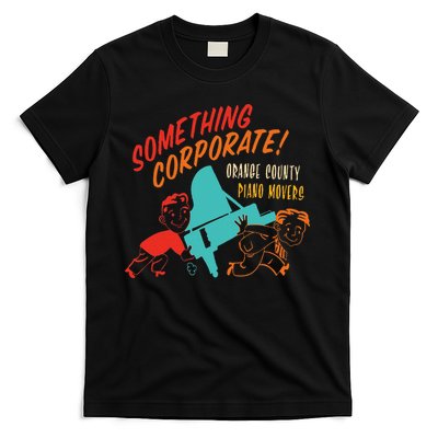 Something Corporate! Orange County Piano Mover Design T-Shirt