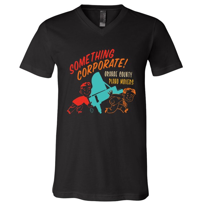 Something Corporate! Orange County Piano Mover Design V-Neck T-Shirt