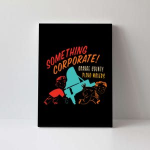 Something Corporate! Orange County Piano Mover Design Canvas