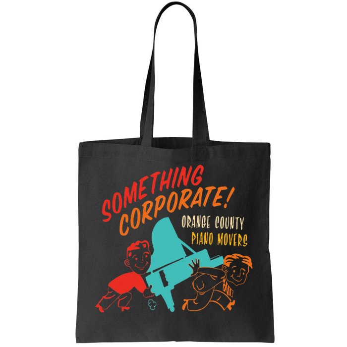 Something Corporate! Orange County Piano Mover Design Tote Bag