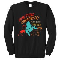 Something Corporate! Orange County Piano Mover Design Tall Sweatshirt