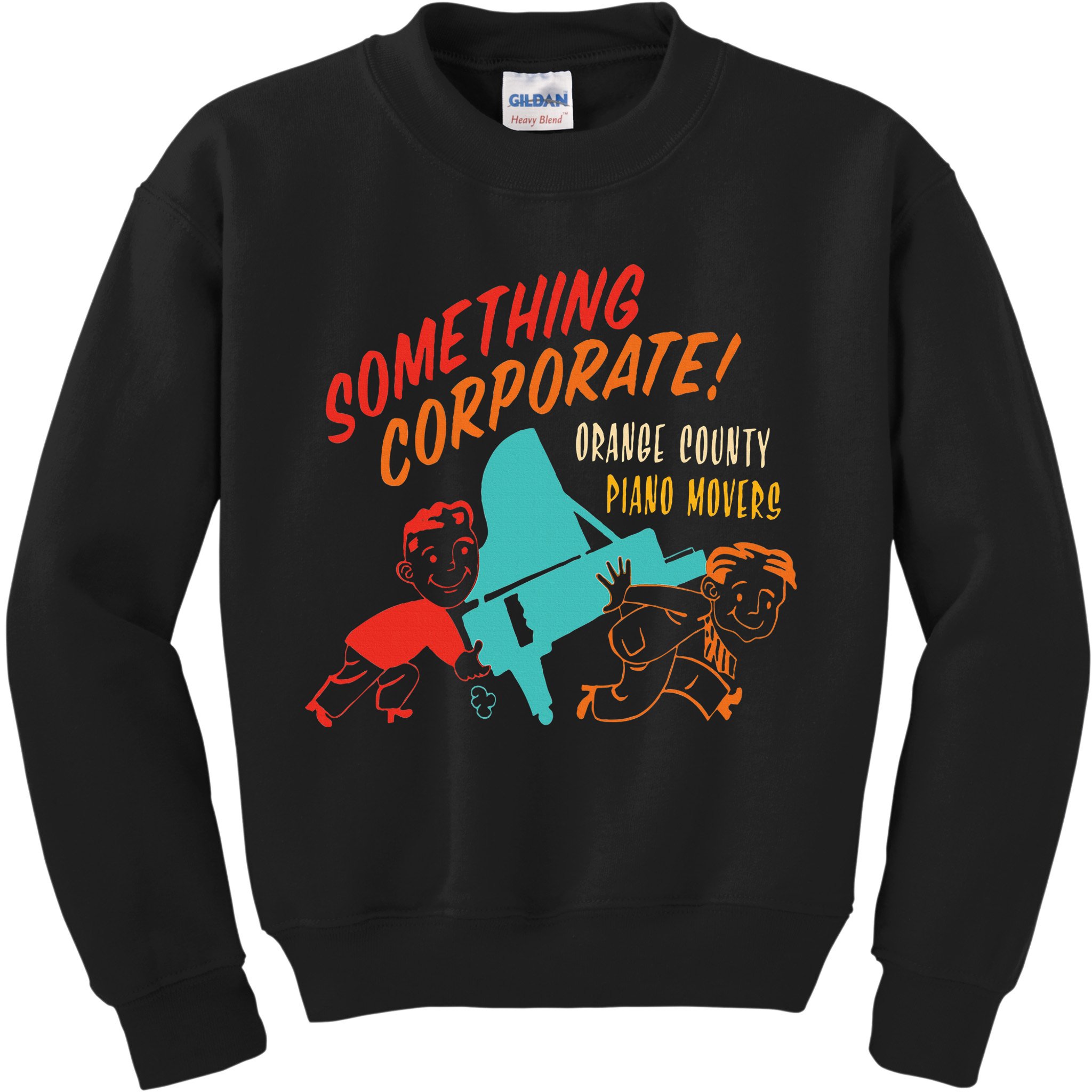 Something Corporate! Orange County Piano Mover Design Kids Sweatshirt