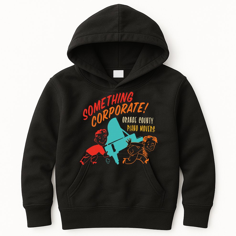Something Corporate! Orange County Piano Mover Design Kids Hoodie