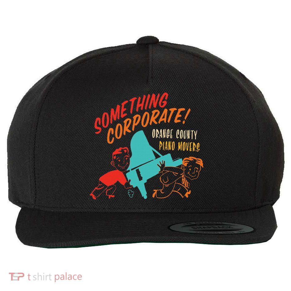 Something Corporate! Orange County Piano Mover Design Wool Snapback Cap