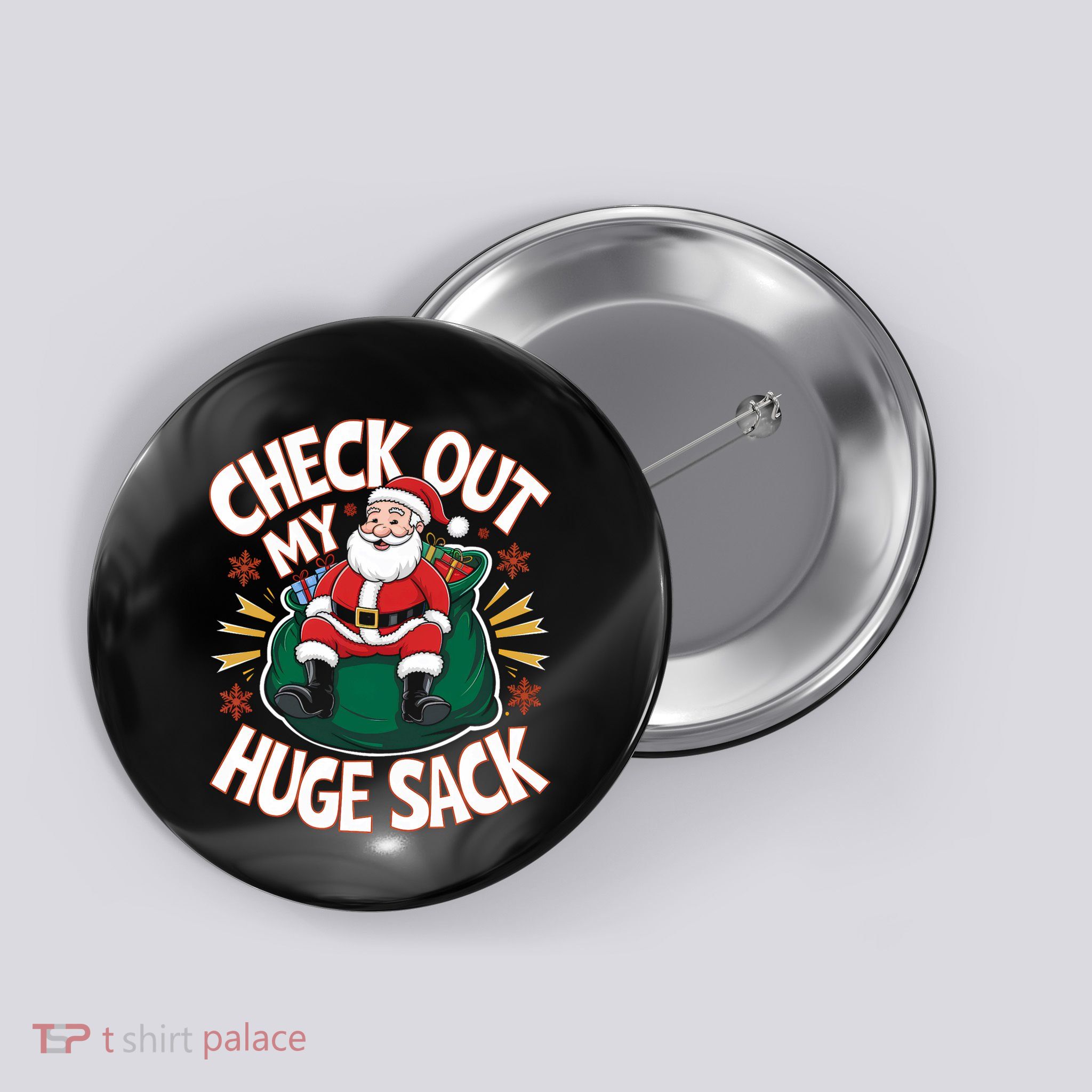 Santa Check Out My Huge Sack Christmas Button