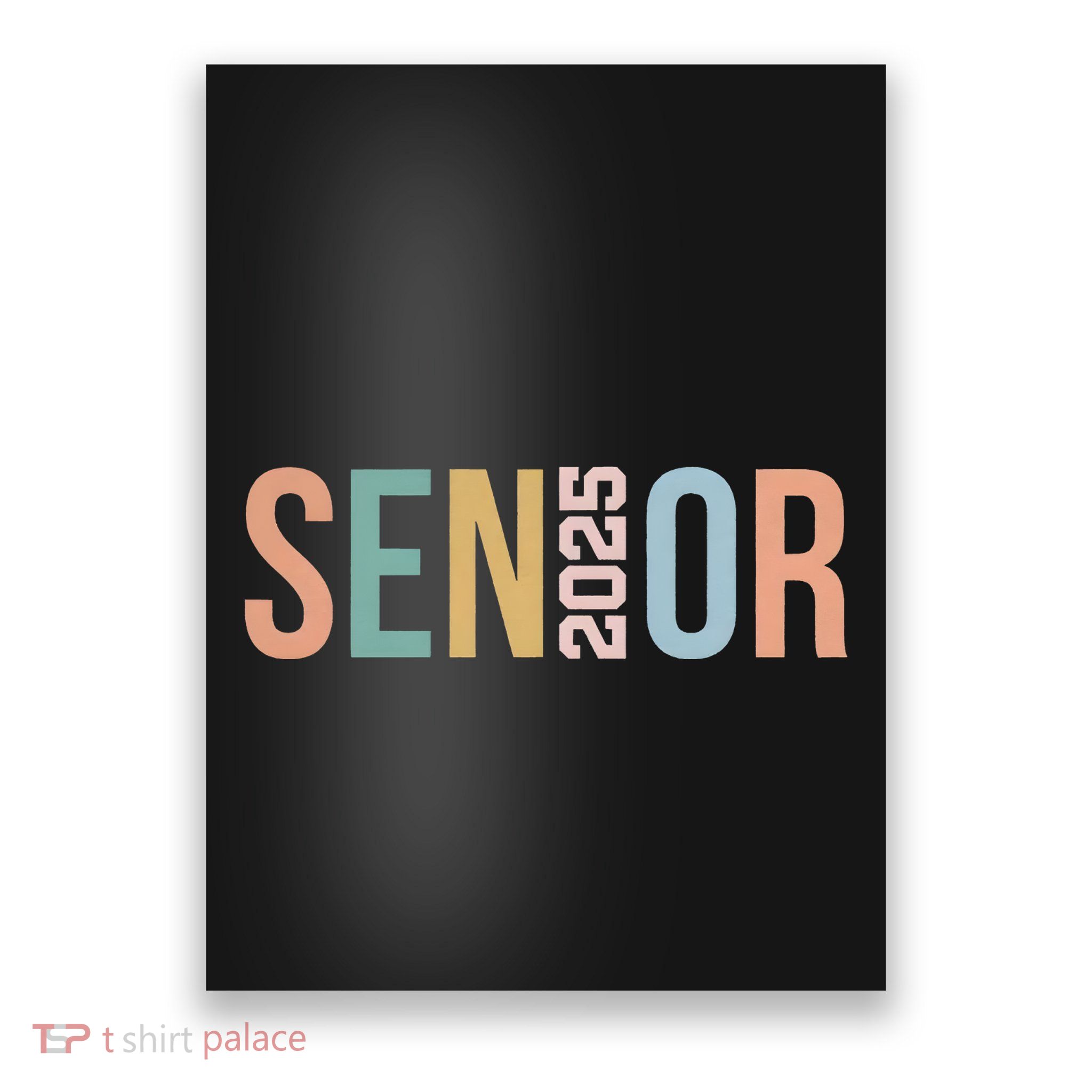 Senior Class Of 2025 Poster