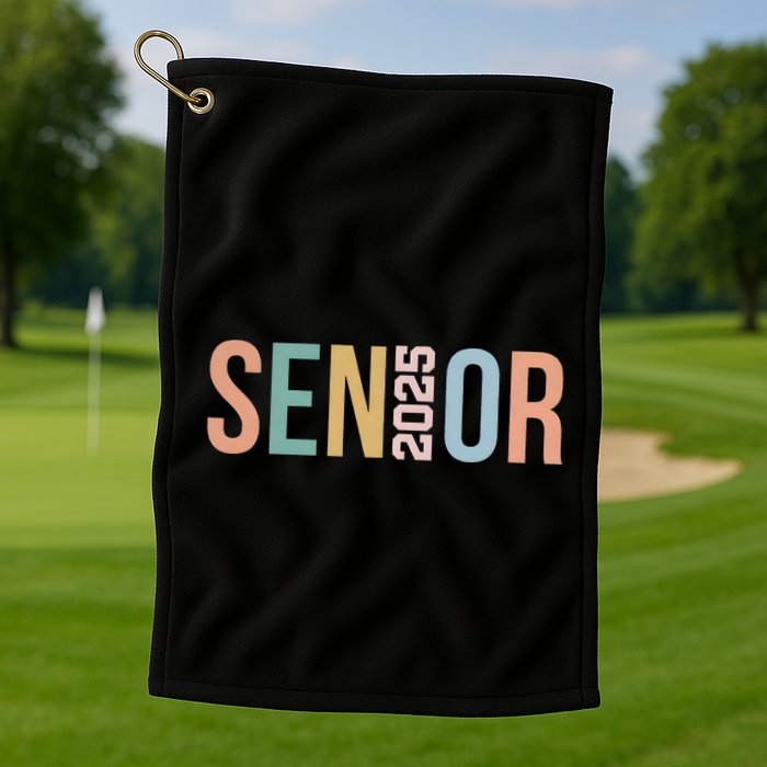 Senior Class Of 2025 Golf Towel