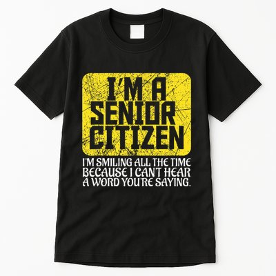 Senior Citizen Old People Hard Of Hearing Elderly Gift Tall T-Shirt