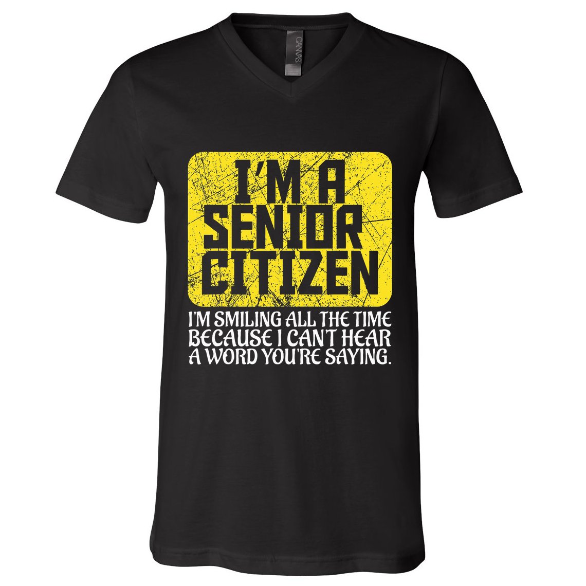 Senior Citizen Old People Hard Of Hearing Elderly Gift V-Neck T-Shirt