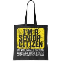 Senior Citizen Old People Hard Of Hearing Elderly Gift Tote Bag