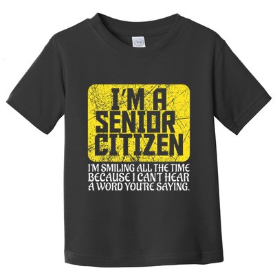 Senior Citizen Old People Hard Of Hearing Elderly Gift Toddler T-Shirt