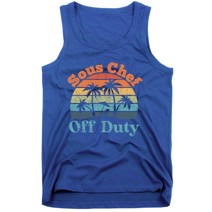 Sous Chef Off Duty Summer Break Funny Retiret Gift Tank Top