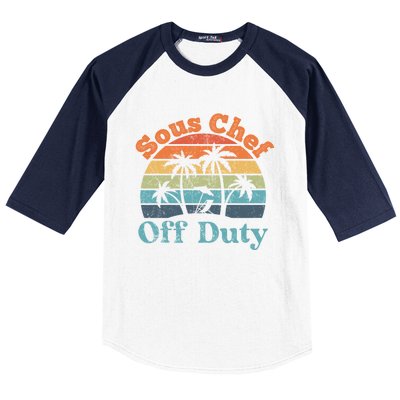 Sous Chef Off Duty Summer Break Funny Retiret Gift Baseball Sleeve Shirt