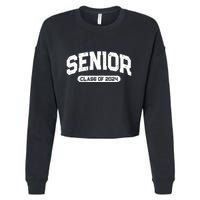 Senior Class Of 2024 Back To School Graduating In 2024 Cropped Pullover Crew