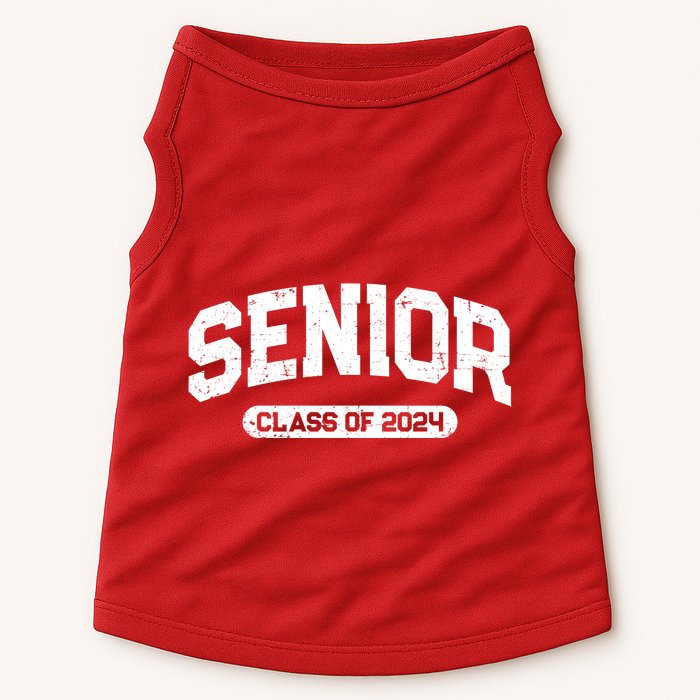 Senior Class Of 2024 Back To School Graduating In 2024 Doggie Tank