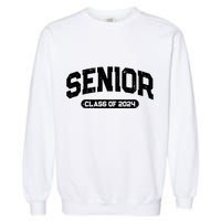 Senior Class Of 2024 Back To School Graduating In 2024 Garment-Dyed Sweatshirt