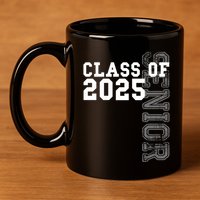 Senior Class Of 2025 Graduation 2025 Gift 11oz C Handle Ceramic Mug