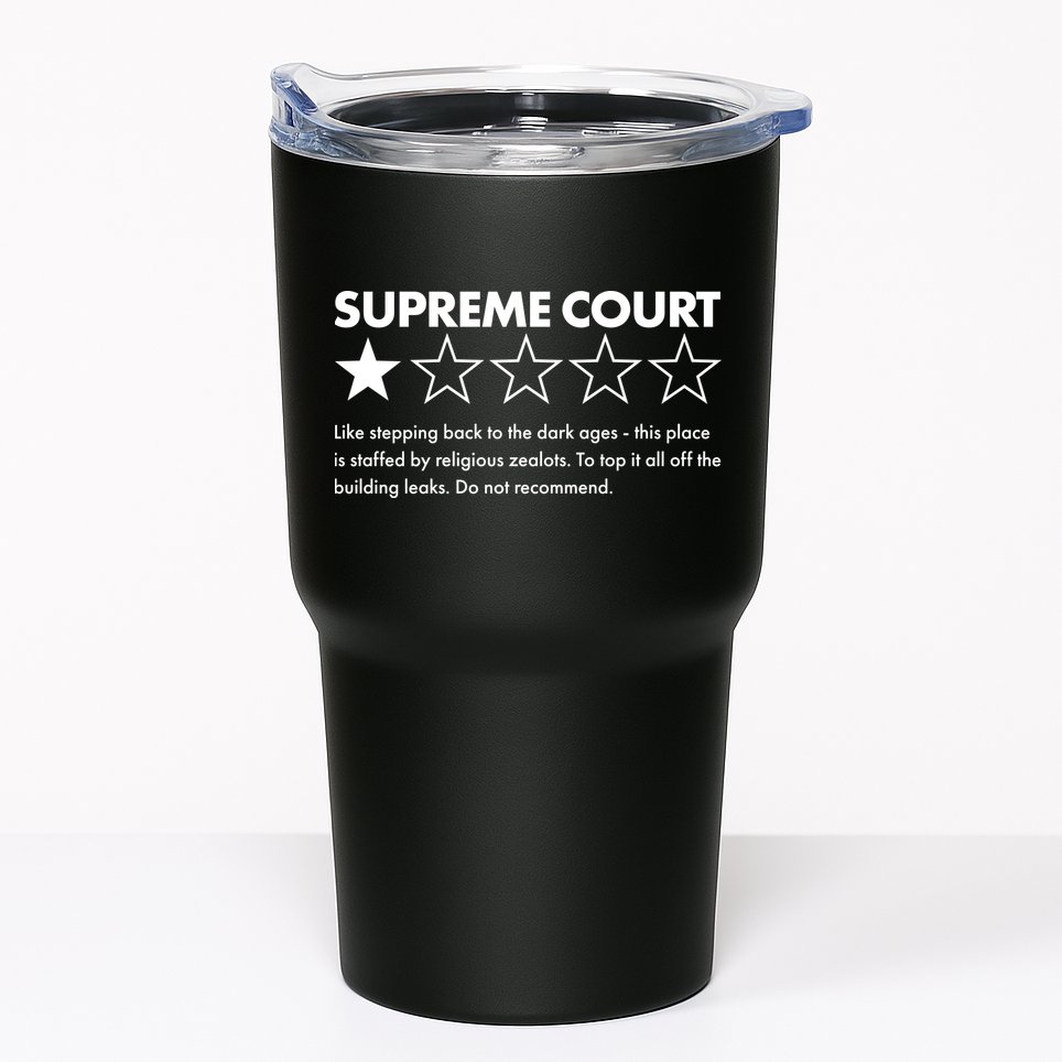 Supreme Court One Star Do Not Recommend Tumbler