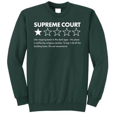 Supreme Court One Star Do Not Recommend Sweatshirt