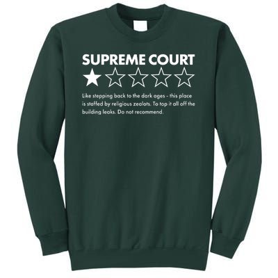 Supreme Court One Star Do Not Recommend Tall Sweatshirt